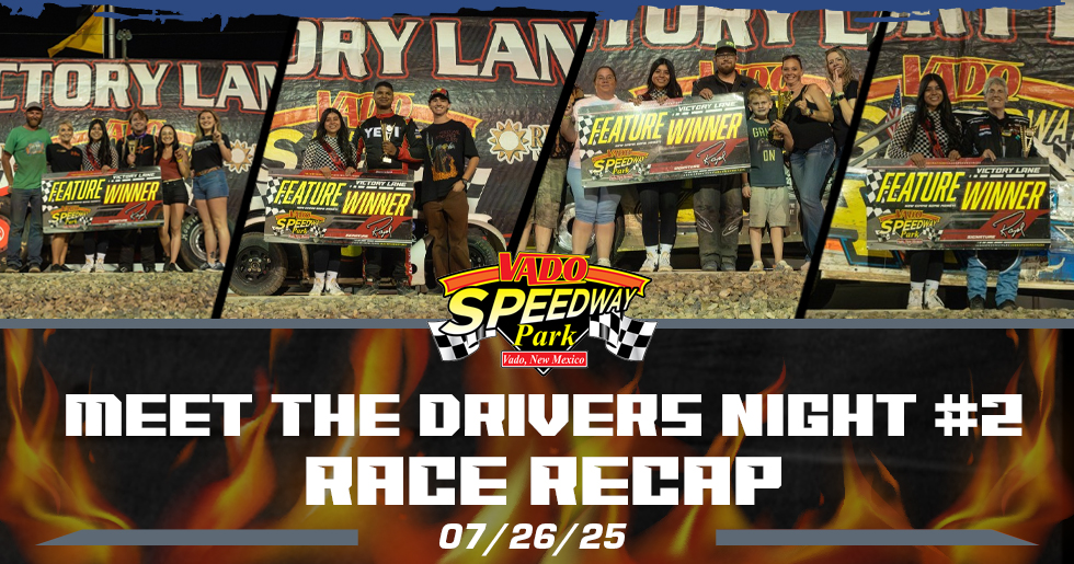 Meet the Drivers Night #2 Recap – July 26, 2025